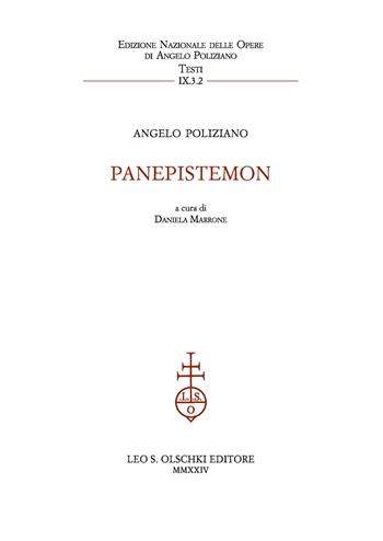 Panepistemon - Angelo Poliziano - Libro Olschki 2024, Ediz. naz. delle opere di A. Poliziano | Libraccio.it