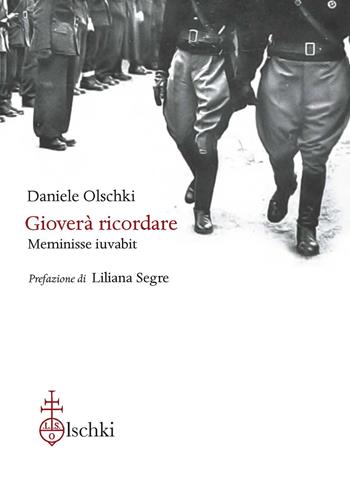 Gioverà ricordare. Meminisse iuvabit - Daniele Olschki - Libro Olschki 2024, Particelle elementari | Libraccio.it