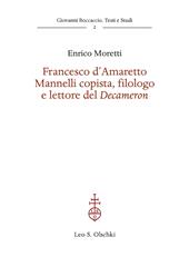 Francesco d'Amaretto Mannelli copista, filologo e lettore del Decameron