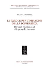 Le parole per l'immagine della sofferenza. I letterati rinascimentali alla prova del Laocoonte