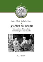 I giardini nel cinema. L'invenzione della natura nell'immagine-movimento