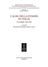 L'alba della stampa in Italia. Tecnologie, testi, libri