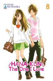 Hana-Kun, the one I love. Ediz. italiana. Vol. 8