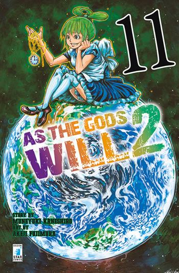 As the gods will 2. Vol. 11 - Muneyuki Kaneshiro, Akeji Fujimura - Libro Star Comics 2016, Fan | Libraccio.it