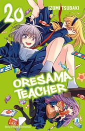 Oresama teacher. Vol. 20