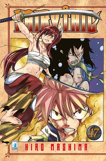 Fairy Tail. Vol. 47 - Hiro Mashima - Libro Star Comics 2016, Young | Libraccio.it
