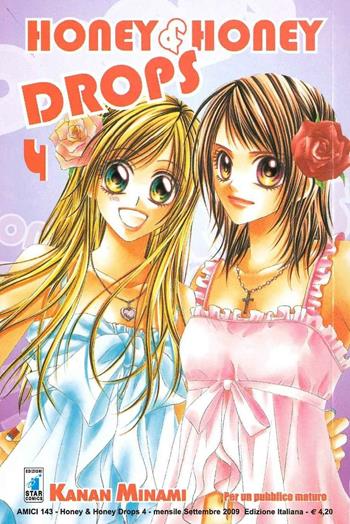 Honey & Honey drops. Vol. 4 - Kanan Minami - Libro Star Comics 2016, Amici | Libraccio.it