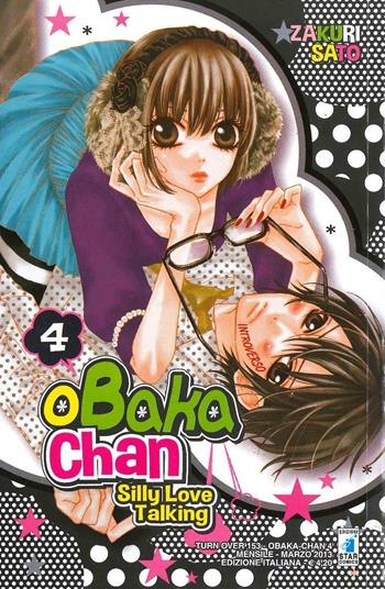 Obaka-chan-silly love talking. Vol. 4 - Zakuri Sato - Libro Star Comics 2016, Turn Over | Libraccio.it