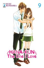 Hana-Kun, the one I love. Ediz. italiana. Vol. 9