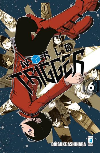 World Trigger. Vol. 6 - Daisuke Ashihara - Libro Star Comics 2016, Stardust | Libraccio.it
