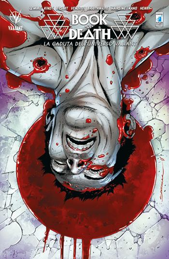 Book of death. La caduta dell'universo Valiant - Jeff Lemire, Matt Kindt, Joshua Dysart - Libro Star Comics 2017, Valiant | Libraccio.it