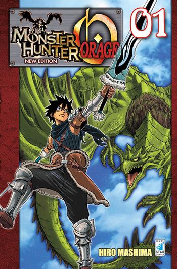 Monster Hunter Orage. New edition. Vol. 1 - Hiro Mashima - Libro Star Comics 2017 | Libraccio.it