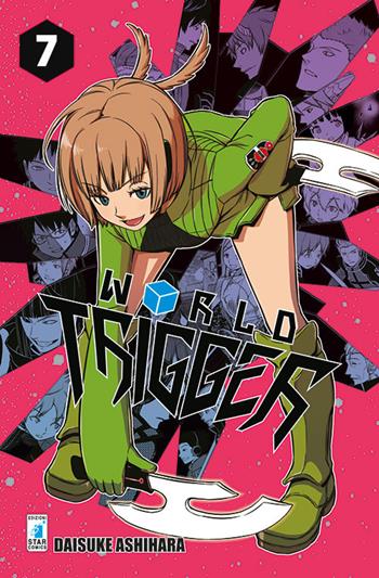 World Trigger. Vol. 7 - Daisuke Ashihara - Libro Star Comics 2017, Stardust | Libraccio.it