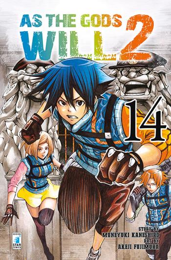 As the gods will 2. Vol. 14 - Muneyuki Kaneshiro, Akeji Fujimura - Libro Star Comics 2017, Fan | Libraccio.it