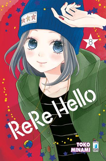 Rere hello. Vol. 8 - Toko Minami - Libro Star Comics 2017, Amici | Libraccio.it
