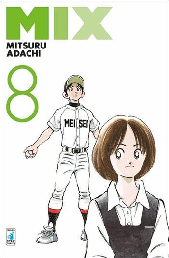 Mix. Vol. 8 - Mitsuru Adachi - Libro Star Comics 2017, Must | Libraccio.it