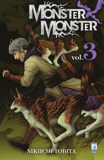 Monster x monster. Vol. 3 - Nikiichi Tobita - Libro Star Comics 2017, Starlight | Libraccio.it