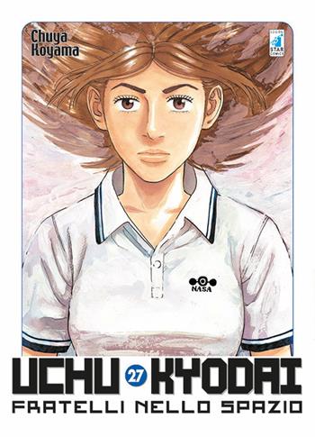 Uchu Kyodai. Fratelli nello spazio. Vol. 27 - Chuya Koyama - Libro Star Comics 2017, Must | Libraccio.it