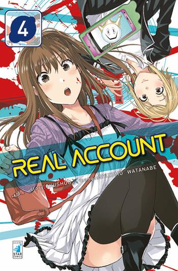 Real account. Vol. 4 - Okushou - Libro Star Comics 2017, Kappa extra | Libraccio.it