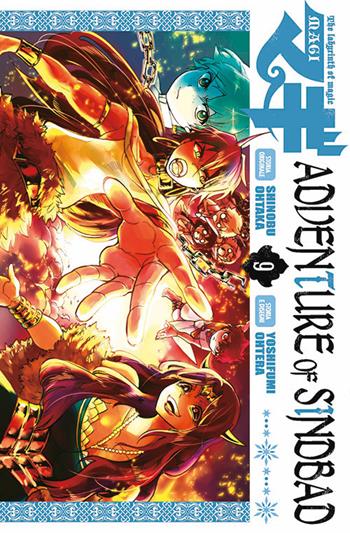 Magi. Adventure of Sindbad. Vol. 9 - Shinobu Ohtaka, Yoshifumi Ohtera - Libro Star Comics 2017, Starlight | Libraccio.it