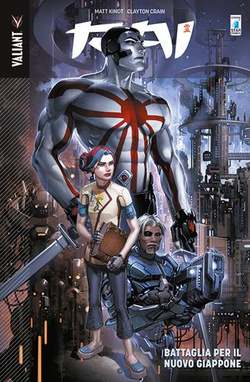 Rai. Vol. 2: Battaglia per il nuovo giappone - Matt Kindt, Clayton Crain - Libro Star Comics 2017, Valiant | Libraccio.it