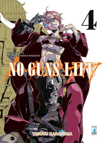 No guns life. Vol. 4 - Tasuku Karasuma - Libro Star Comics 2017, Point break | Libraccio.it