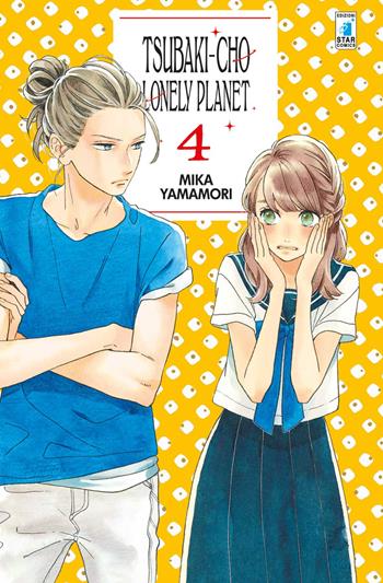 Tsubaki-cho Lonely Planet. Vol. 4 - Mika Yamamori - Libro Star Comics 2017, Turn Over | Libraccio.it