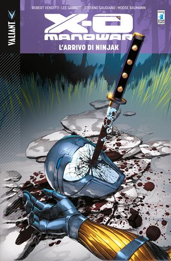 X-O Manowar. Vol. 2 - Robert Venditti, Lee Garbett, Stefano Gaudiano - Libro Star Comics 2017, Valiant | Libraccio.it
