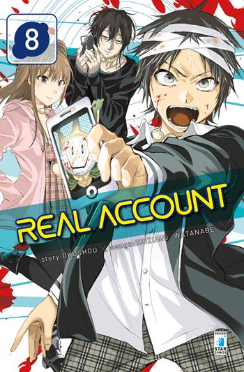 Real account. Vol. 8 - Okushou - Libro Star Comics 2018, Kappa extra | Libraccio.it