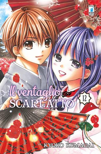 Il ventaglio scarlatto. Vol. 12 - Kyoko Kumagai - Libro Star Comics 2017, Up | Libraccio.it