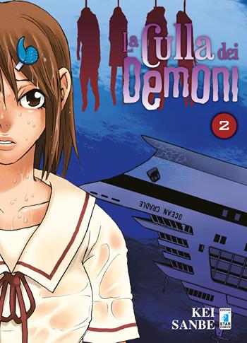La culla dei demoni. Vol. 2 - Kei Sanbe - Libro Star Comics 2018, Zero | Libraccio.it