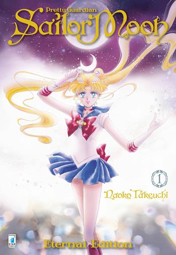 Pretty guardian Sailor Moon. Eternal edition. Vol. 1 - Naoko Takeuchi - Libro Star Comics 2019 | Libraccio.it