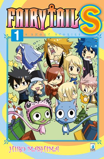 Fairy tail S. 9 short stories. Vol. 1 - Hiro Mashima - Libro Star Comics 2018 | Libraccio.it