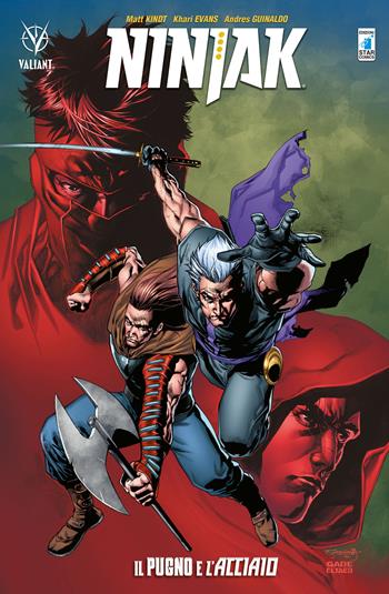 Ninjak. Vol. 5: Il pugno e l'acciaio - Matt Kindt, Raúl Allén, Juan José Ryp - Libro Star Comics 2018, Valiant | Libraccio.it