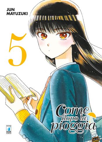 Come dopo la pioggia. Vol. 5 - Jun Mayuzuki - Libro Star Comics 2018, Zero | Libraccio.it