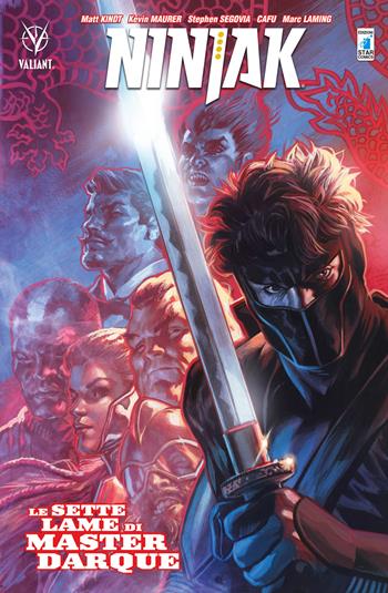 Ninjak. Vol. 6: Le sette lame di Master Darque - Matt Kindt, Kevin Maurer - Libro Star Comics 2018, Valiant | Libraccio.it