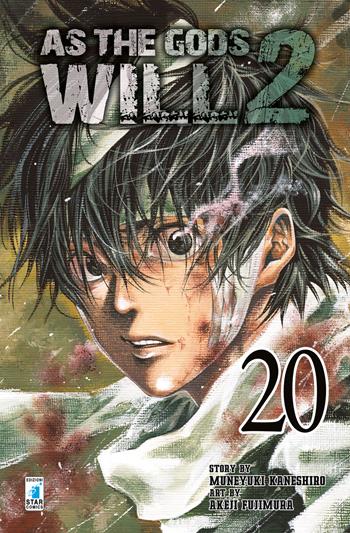 As the gods will 2. Vol. 20 - Muneyuki Kaneshiro, Akeji Fujimura - Libro Star Comics 2018, Fan | Libraccio.it
