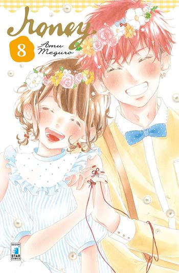 Honey. Vol. 8 - Amu Meguro - Libro Star Comics 2018, Shot | Libraccio.it