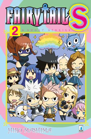 Fairy tail S. 9 short stories. Vol. 2 - Hiro Mashima - Libro Star Comics 2018 | Libraccio.it