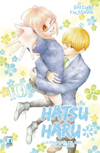 Hatsu Haru. La primavera del mio primo amore. Vol. 10 - Shizuki Fujisawa - Libro Star Comics 2018, Amici | Libraccio.it