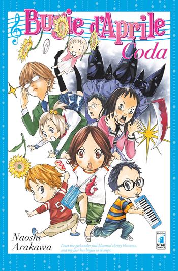 Bugie d'aprile. Coda - Naoshi Arakawa - Libro Star Comics 2018, Up | Libraccio.it