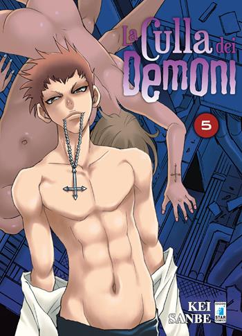 La culla dei demoni. Vol. 5 - Kei Sanbe - Libro Star Comics 2018, Zero | Libraccio.it