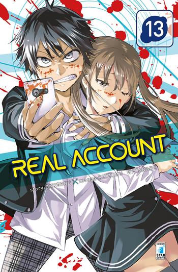Real account. Vol. 13 - Okushou - Libro Star Comics 2018, Kappa extra | Libraccio.it