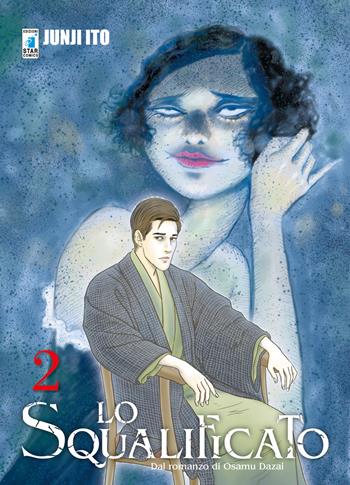 Lo squalificato. Vol. 2 - Junji Ito - Libro Star Comics 2018, Must | Libraccio.it