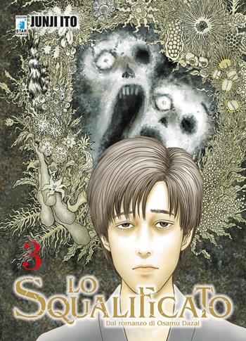 Lo squalificato. Vol. 3 - Junji Ito - Libro Star Comics 2019, Must | Libraccio.it