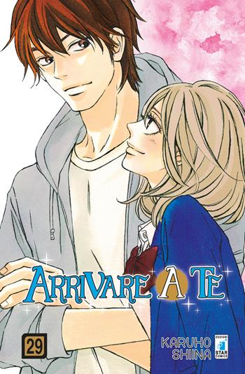 Arrivare a te. Vol. 29 - Karuho Shiina - Libro Star Comics 2018, Up | Libraccio.it