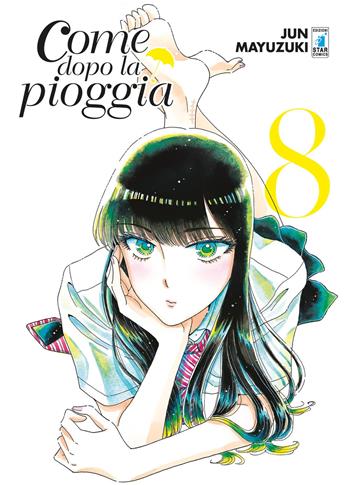 Come dopo la pioggia. Vol. 8 - Jun Mayuzuki - Libro Star Comics 2018, Zero | Libraccio.it