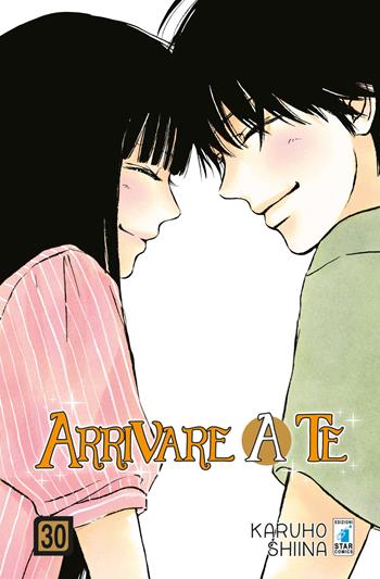 Arrivare a te. Vol. 30 - Karuho Shiina - Libro Star Comics 2018, Up | Libraccio.it
