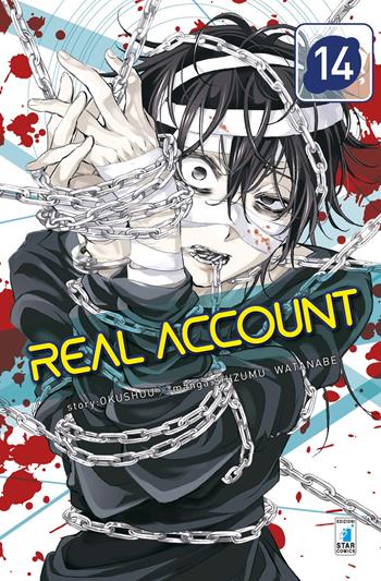 Real account. Vol. 14 - Okushou - Libro Star Comics 2018, Kappa extra | Libraccio.it