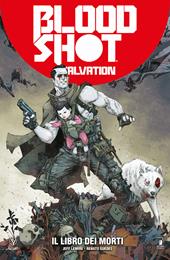 Bloodshot salvation. Vol. 2: Il libro dei morti